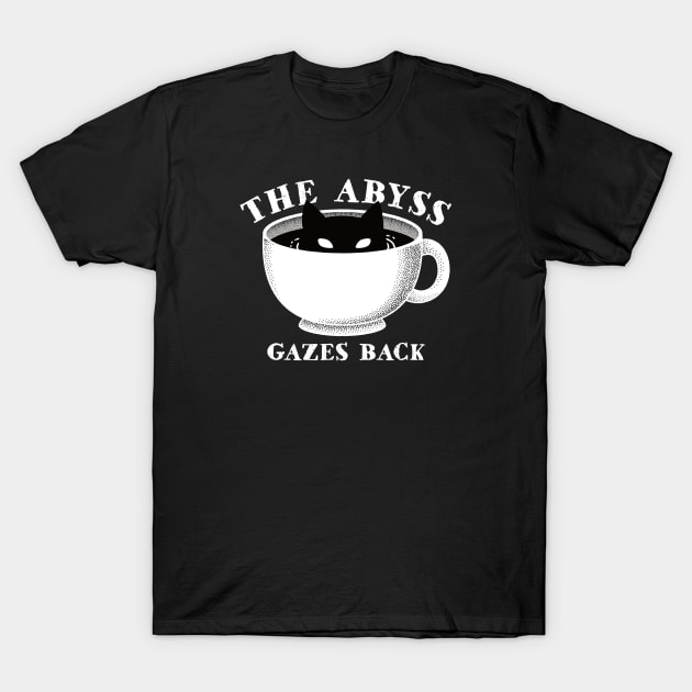 The Abyss Gazes Back T-Shirt by ElectricFangs